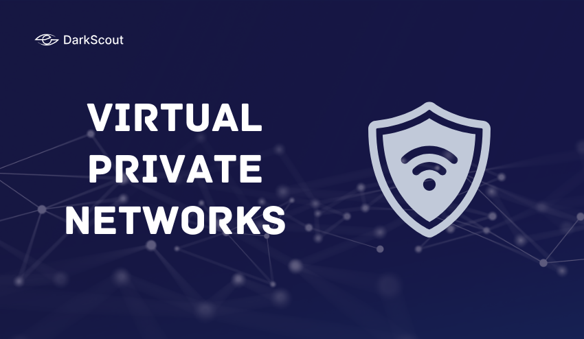 Virtual Private Networks