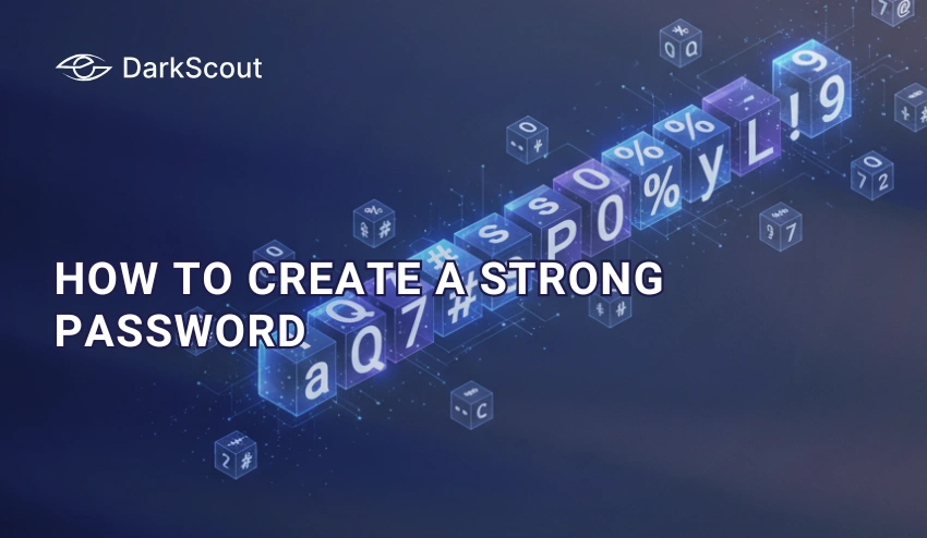 How to create a strong Password