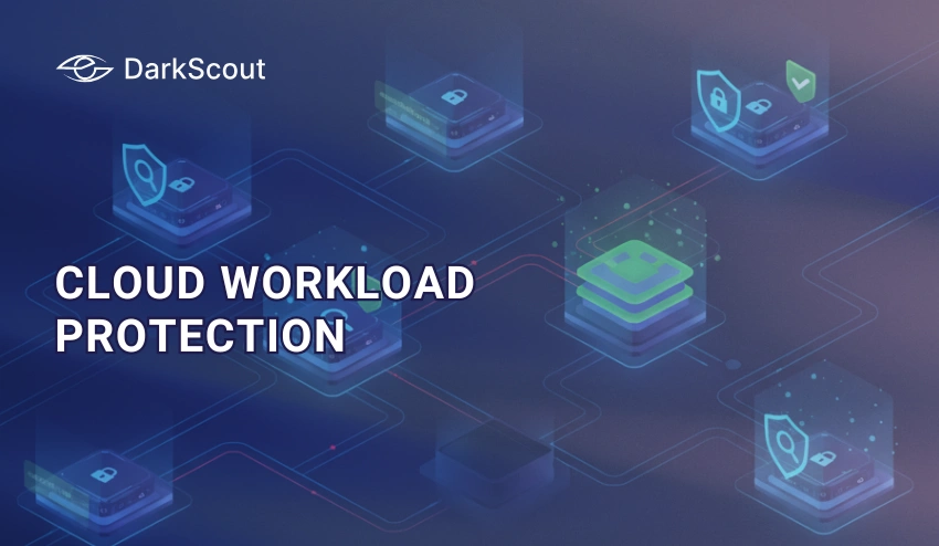 Cloud Workload Protection