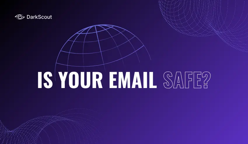 Is Your Email Safe