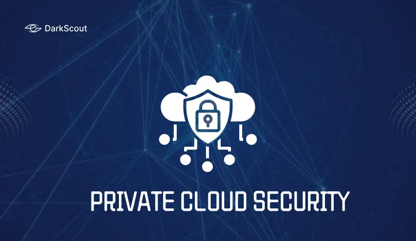 Private Cloud Security