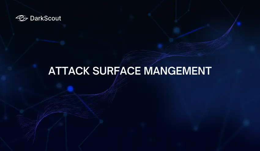 Attack Surface management