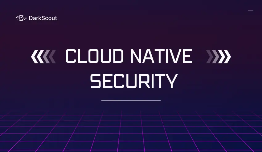 Cloud Native Security