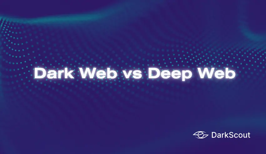 Dark Web vs Deep Web