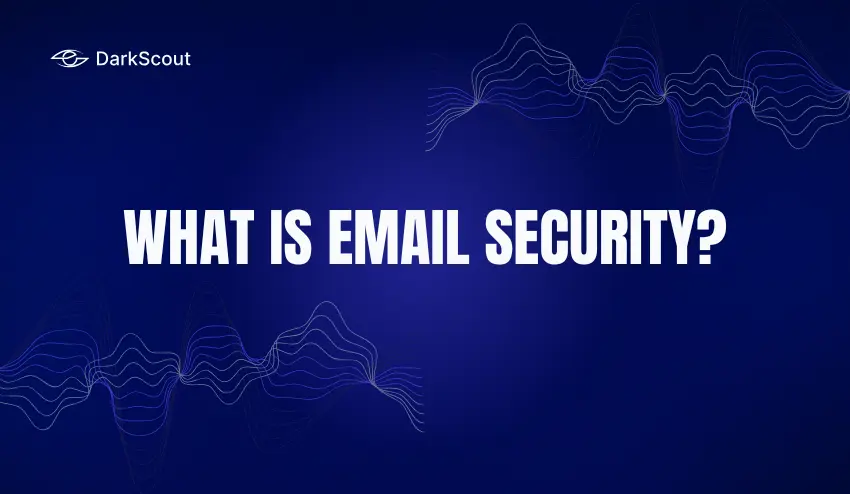 Email Security