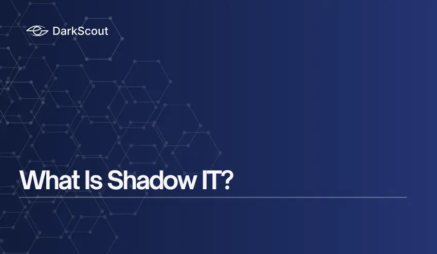 Shadow IT