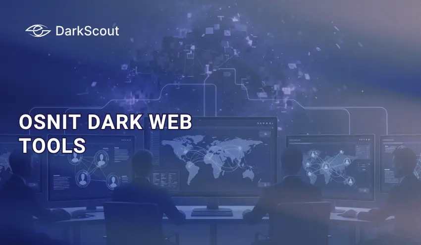OSNIT dark web tools