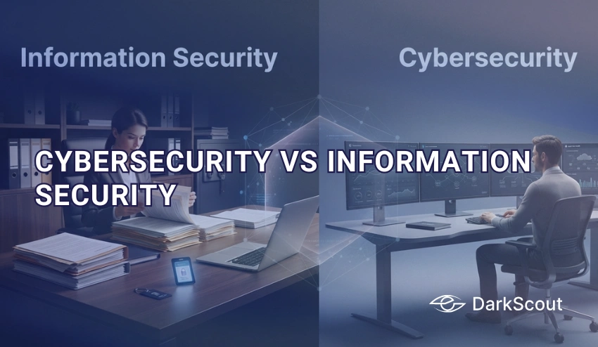 Cybersecurity vs Information Security